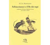 Schiaccianoci e il Re dei topi