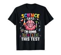 Schiacciare questo test per insegnante test giorno esame studente di scienze Maglietta