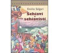 Schiavi e schiavisti