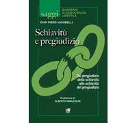 Schiavitù e pregiudizio