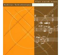 Schickentanz,Andreas Quintet - Flat Earth News