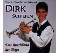 Schiefen,Dirk - Das Ave Maria der Berge