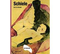 Schiele. Ediz. illustrata