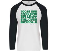 Schiena On My Barrette Stool St.Patrick's Giorno Uomo L/S Baseball T-Shirt