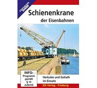 Schienenkrane der Eisenbahnen - Herkules und Goliath im Einsatz