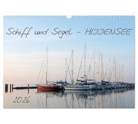 Schiff und Segel - HIDDENSEE (Wandkalender 2026 DIN A3 quer), CALVENDO Monatskalender: Sehnsuchtskalender für Hiddenseeliebhaber