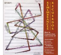 Schiffman/Lezcano/Grossman - Remembrances: Music By Composers From Cuba & The U