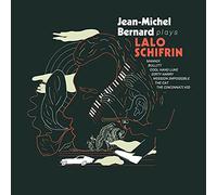 Schifrin Lalo - Jean Michel Bernard Plays Lalo Shifrin