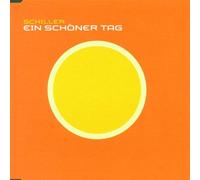 Schiller - Ein Schöner Tag