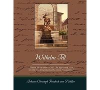 Schiller Johann Christoph Friedrich Von Wilhelm Tell (Tascabile)