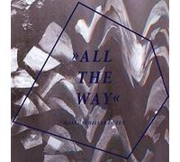 Schiller, Malte - All The Way