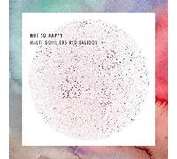 Schiller, Malte - Not So Happy