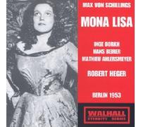 Schillings - Mona Lisa (Berlin, 1953) by Inge Borkh (2004-01-14)