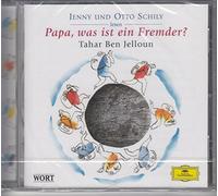 Schily,Otto & Jenny - Papa,Was Ist Ein Fremder?