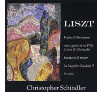 Schindler, Christopher - Liszt Piano Works