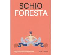 Schio foresta