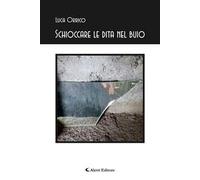 Schioccare le dita nel buio