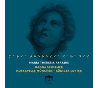 Ragna Schirmer Ragna Schirmer: Maria Theresia Paradis (CD) Album