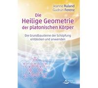 Schirner Verlag Die Heilige Geometrie der platonischen Körper: Die G (Tascabile)