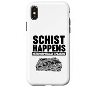 SCHIST HAPPENS METAMORPHICALLY SPEAKING Custodia per iPhone X/XS