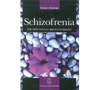 Schizofrenia. Dati della ricerca e approcci terapeutici