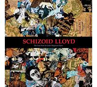 Schizoid Lloyd - The Last Note In God'S Magnum Opus