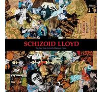 Schizoid Lloyd - The Last Note In God'S Magnum Opus
