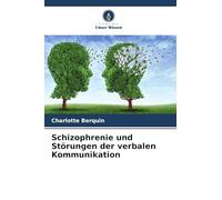 Schizophrenie und Störungen der verbalen Kommunikation