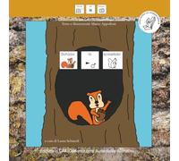 SCHIZZO LO SCOIATTOLO: Edizione in CAA secondo il modello inbook