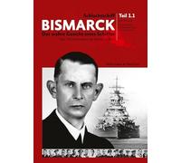 Schlachtschiff Bismarck Teil 1.1: Das wahre Gesicht eines Schiffes
