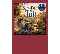 Schlaf gut im Juli: Einschlafen mit Basti und Söckchen