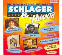 Schlager & Humor - Billy Mo, chris Howland , Vera Kaa, Gunter Gabriel, Frank Schröder, die 3 Besoffkies, Gottlieb Wendehals, Clinch, Geierwally, Gus Bakcus, Didi Hallervorden, Tony u.v.a.