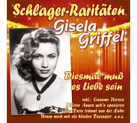 Schlager-Raritäten Diesmal muß es Liebe sein (Schlager-Raritäten) (CD)