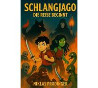 Schlangjago Die Reise beginnt