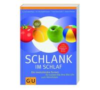 Schlank im Schlaf - Die revolutionäre Formel