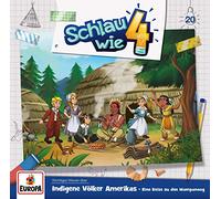 Schlau Wie Vier - 020/Indigene Volker Amerikas Eine Reise