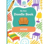 SchlaueKinder Doodle Book Home for Ages 1 and Up: Loving home scenes | Perfect for first doodles, discovering everyday objects, and encouraging early creativity