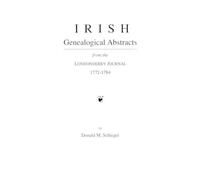 Schlegel Irish Genealogical Abstracts from the Londonderry Journal, (Tascabile)