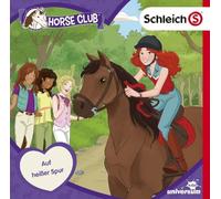 Schleich Horse Club - Schleich - Horse Club (CD 4): Auf heißer Spur
