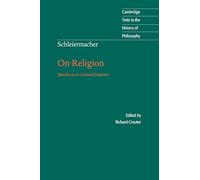 Friedrich Schleiermacher Schleiermacher: On Religion (Tascabile)
