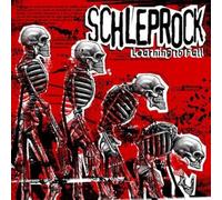 Schleprock - Learning to Fall