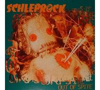 Schleprock - Out Of Spite