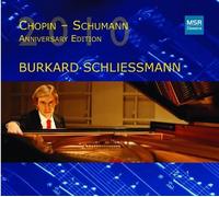 Schliessmann,Burkard - Chopin-Schumann