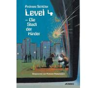 Schluter/Pietschmann - Level 4 -Die Stadt Der... (2 CD)