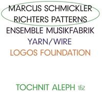 Schmickler, Marcus - Richters Patterns