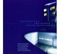 Schmid,Ralf - Nachtfarben