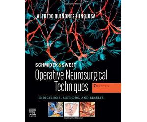 Schmidek and Sweet Set - Alfredo Quinones-Hinojosa - Elsevier, 2021