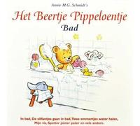 Schmidt, Annie M.G. - Beertje Pippeloentje Bad