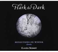 Schmidt, Claudia - Hark The Dark