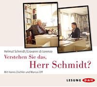 Schmidt,Helmut; di Lorenzo,G - Schmidt, H: Verstehen Sie das, Herr Schmidt?/3 CDs